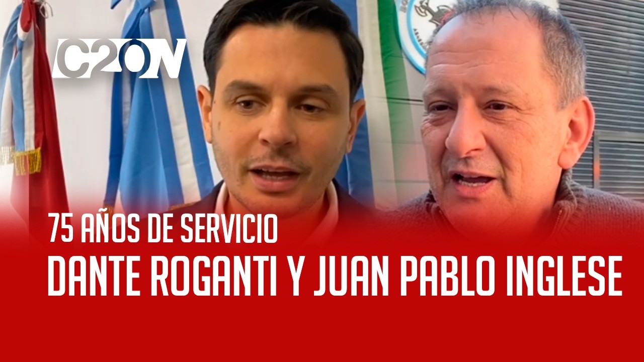C20 Noticias | 75 a{ños de servicio - Dante Roganti y Juan Pablo Inglese