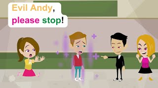 Evil Andy appears - Comedy Animated Story - Ella English