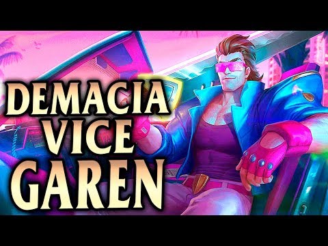 DEMACIA VICE GAREN GOING FAST IN THE 80s! - League of Legends S9