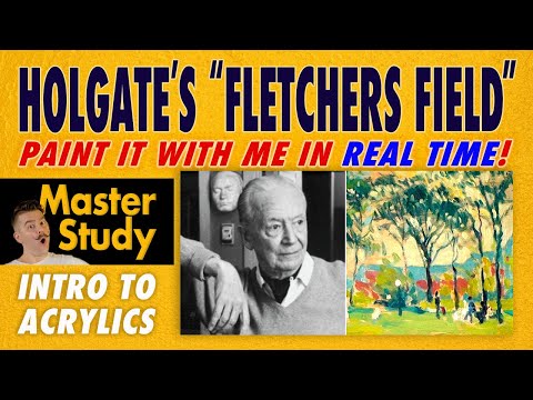 Paint Edwin Holgate's "Fletchers Field" (1919)! – Master Study – Easy Intro Acrylic Painting Class