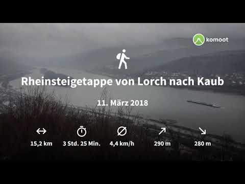 Rheinsteig Etappe von Lorch nach Kaub