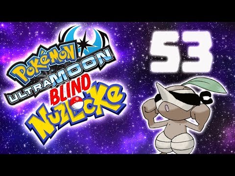 Pokemon Ultra Moon BLIND NUZLOCKE: PART 53- (THE INCIDENT OF DEC. 2017)