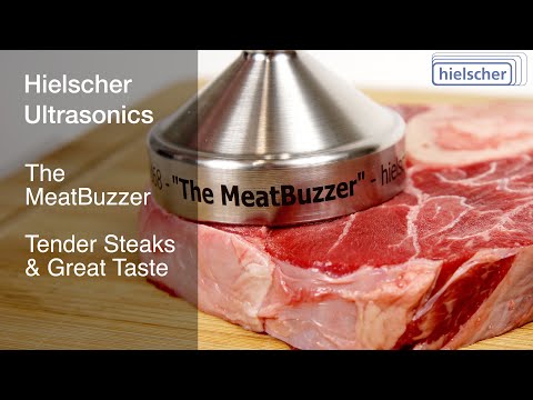 New Meat Tenderizer - The Ultrasonic MeatBuzzer by Hielscher