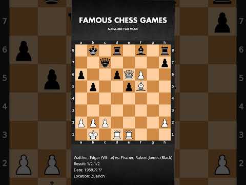 Walther, Edgar (White) vs. Fischer, Robert James (Black) (1/2-1/2)