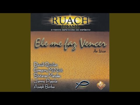 Ele Me Faz Vencer - Ruach Ministerio de Louvor