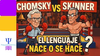 Chomsky vs Skinner