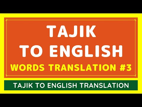 Tajik To English Basic Words Google Translation - Part 3