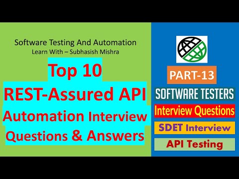 13 - Top 10 REST-Assured API Automation Interview Questions And Answers.