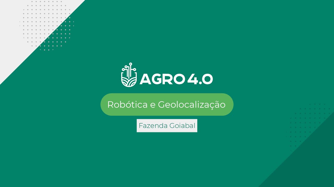 Agro 4.0 | Fazenda Goiabal