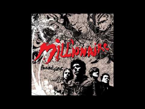 Millionaire - Ballad Of Pure Thought