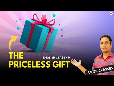 The Priceless Gift Class 9 English Chapter 1 | Odia Medium | LRNR Classes