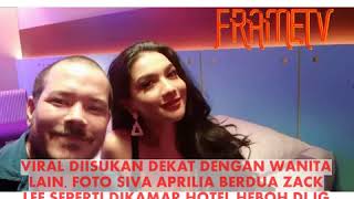 Download lagu VIRAL SIVA APRILLIA SEPERTI BERDUA DI HOTEL DENGAN ZACK LEE YANG DISEBUT DEKAT DENGAN WANITA LAIN? mp3