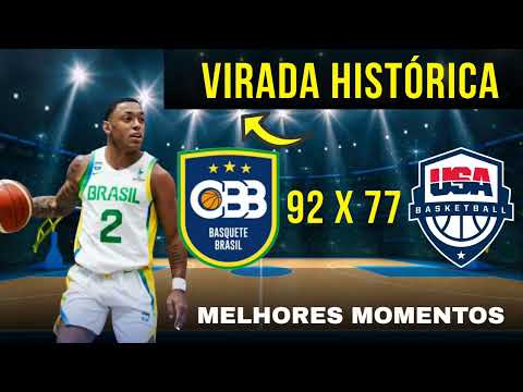 VIRADA HISTÓRICA DA SELEÇÃO BRASILEIRA DE BASQUETE |  BRASIL 92 X 77 EUA #basquetemasculino 