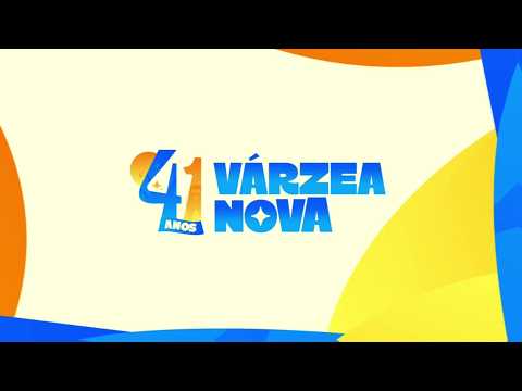 Ao vivo: festa dos 41 anos de várzea nova | 28 de fevereiro de 2026