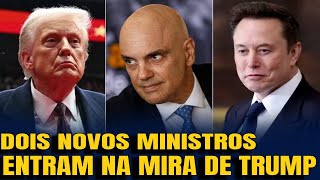 #3 DOIS NOVOS MINISTROS NA MIRA DE TRUMP! CASO FELIPE MARTINS GANHA FORÇA