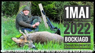 Mai Bock | Bockjagd 2022 | Traumjagdtag 1.Mai | Schwarzwaldhunters |