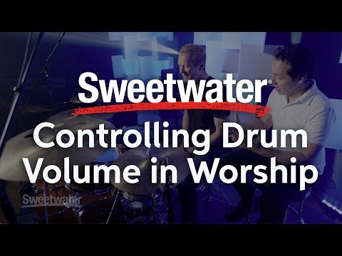 Controlling Drum Volume with Josh Fisher from Jesus Culture