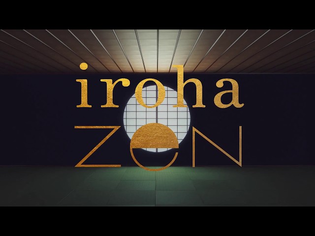 Video Teaser für 【official】iroha zen Product Video