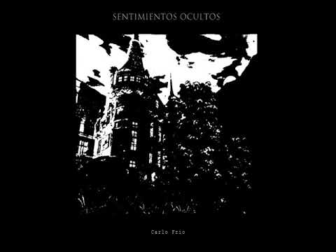 Carlo Frio, Ciberchico - Solamente Dime [SENTIMIENTOS OCULTOS] 🏰🖤