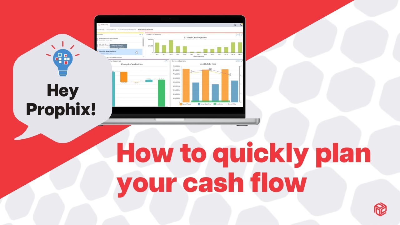 Hey Prophix | Show me the quickest way to plan cash flow | Financial Planning & Analysis