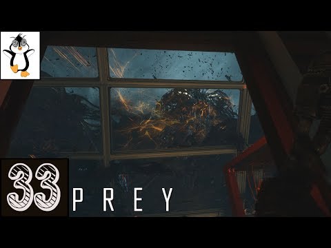 Disowned | Let's Play Prey (2017) | Blind Gameplay Part 33