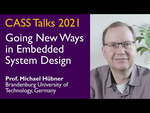 CASS Talks 2021 - Michael Hübner, Brandenburg University of Technology, Germany - June 4, 2021
