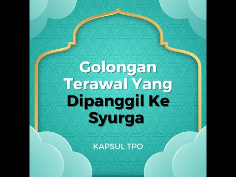 9.0 | Kapsul TPO | SENTIASA Puji Allah Ketika Senang Mahupun Susah 