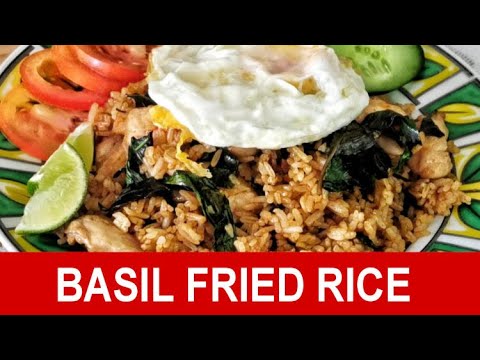Basil fried rice recipe- How to cook in 20 minutes (best Thai street food)