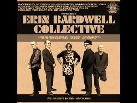 Erin Bardwell Collective - Is this love