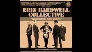 Erin Bardwell Collective - Is this love