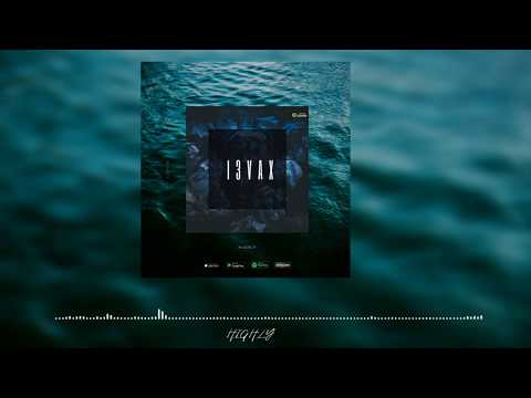 I3vax - Highly [Official Audio]