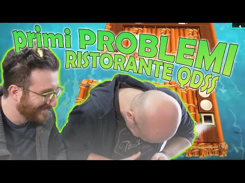 I primi PROBLEMI - Ristorante QDSS