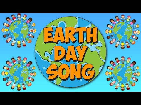 The Earth Day Sing-Along Song (Song for our planet)