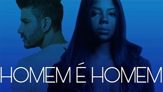 Ludmilla part. Gusttavo Lima - Homem É Homem (Lançamento 2016)