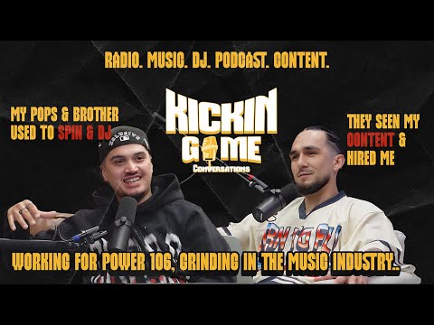 Kickin' Game: DJ Greg C from Power 106 / Brown Bag in the Mornings, Grindin in Radio, Music and more