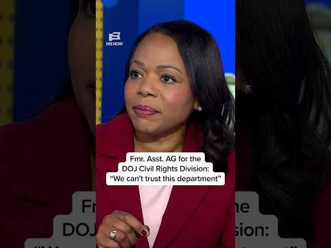 Fmr. Asst. AG for the DOJ Civil Rights Division: 'We can't trust this department'