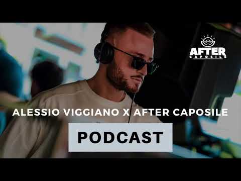 Alessio Viggiano X After Caposile - Summer Season 2020 (PODCAST)