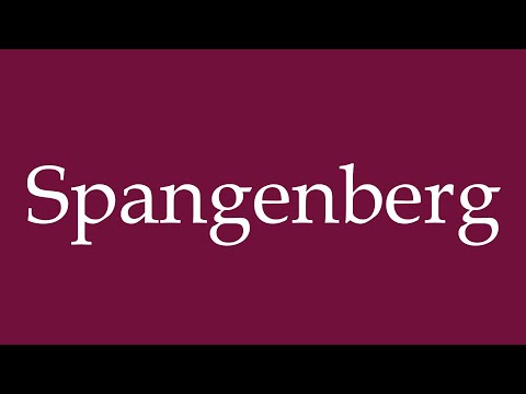 How to Pronounce ''Spangenberg'' Correctly in German