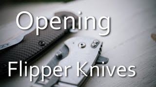 Opening Flipper Knives