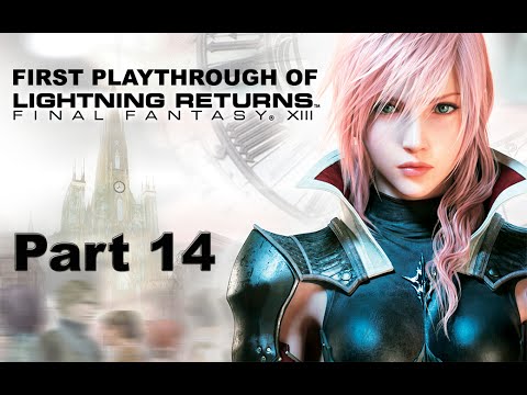 Lightning Returns: Final Fantasy XIII - Part 14 Ultimate Lair Failed