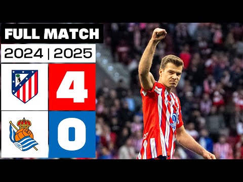 Atlético de Madrid 4-0 Real Sociedad | FULL MATCH | LALIGA EA SPORTS 2024/25