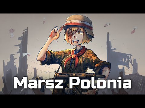 Nightcore - Marsz Polonia