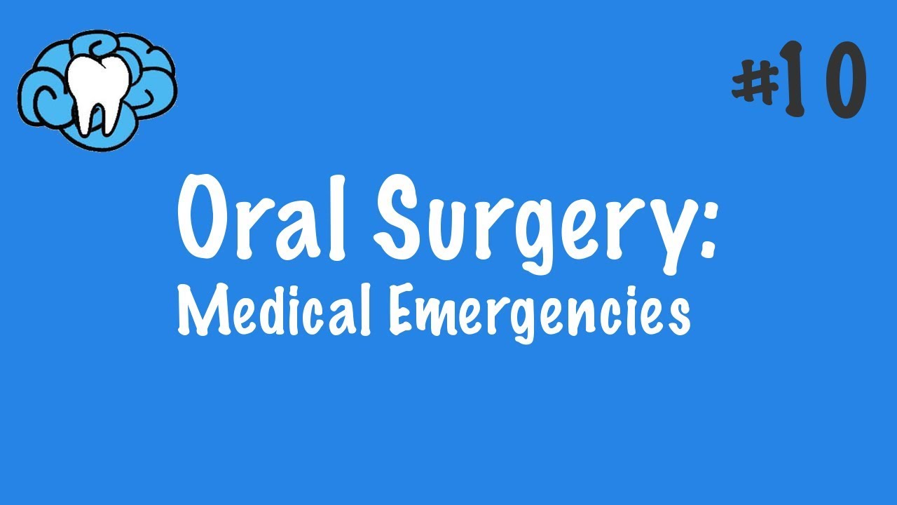 Oral Surgery | Medical Emergencies | INBDE, ADAT