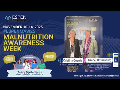 ESPEN MAW 2025   ESPEN General Secretary and SWESPEN