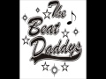 The Beat Daddys I'll Always Love You 
