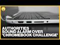 Schools Authorities Sound Alarm Over Chromebook Challenge TikTok Trend