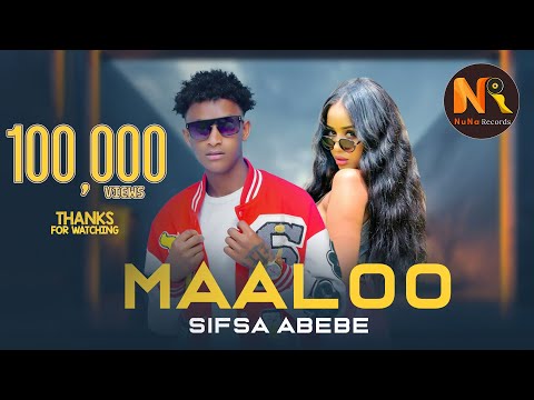 Sifsa Abebe (Maaloo) ሰፊሳ አበበ(ማሎ) - New Ethiopian Music 2024(Official Video)