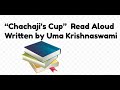 "Chachaji's Cup" Read Aloud | Story by Uma Krishnaswami
