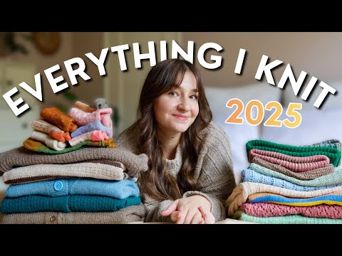 Everything I Knit in 2025