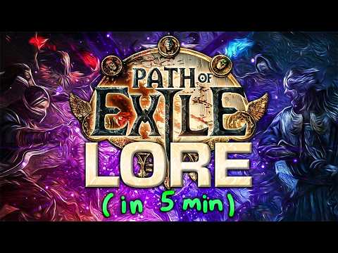 A Totally Accurate Summary of Path of Exile Lore